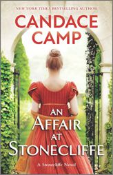 An Affair at Stonecliffe (A Stonecliffe Novel, 1) by Candace Camp Paperback Book