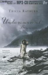Undercurrent: A Siren Novel by Tricia Rayburn Paperback Book