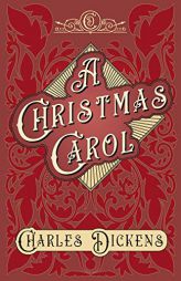 A Christmas Carol: With Appreciations and Criticisms By G. K. Chesterton by Charles Dickens Paperback Book