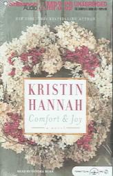 Comfort and Joy by Kristin Hannah Paperback Book