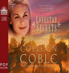 Lonestar Secrets by Colleen Coble Paperback Book