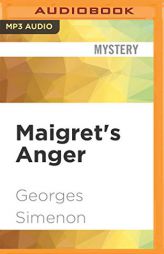Maigret's Anger by Georges Simenon Paperback Book