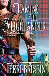 Taming The Highlander by Terri Brisbin Paperback Book