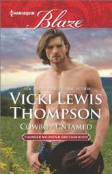 Cowboy Untamed by Vicki Lewis Thompson Paperback Book