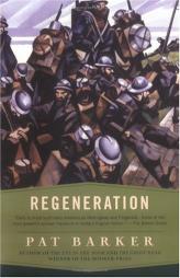Regeneration by Pat Barker Paperback Book