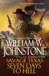 Seven Days to Hell by William W. Johnstone Paperback Book