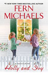 Holly and Ivy by Fern Michaels Paperback Book