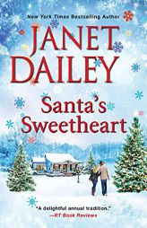 Santa's Sweetheart (The Christmas Tree Ranch) by Janet Dailey Paperback Book