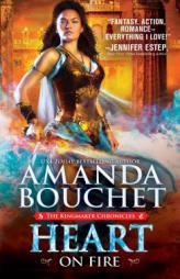 Heart on Fire by Amanda Bouchet Paperback Book