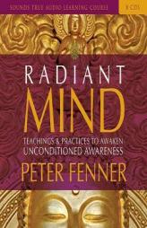 Radiant Mind by Peter Fenner Paperback Book