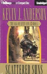 Scattered Suns (The Saga of Seven Suns, Book 4) by Kevin J. Anderson Paperback Book