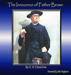 The Innocence of Father Brown (The Father Brown Mysteries) by G. K. Chesterton Paperback Book