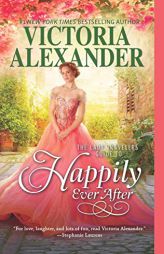 Lady Travelers Guide to Happily Ever After by Victoria Alexander Paperback Book