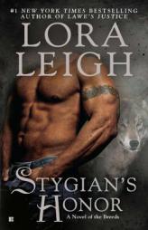 Stygian's Honor by Lora Leigh Paperback Book