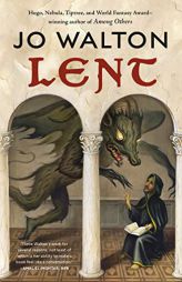 Lent by Jo Walton Paperback Book