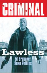 Criminal Volume 2: Lawless (New Edition) by Ed Brubaker Paperback Book