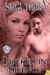 Locked in Silence (Grimm's Circle) by Shiloh Walker Paperback Book