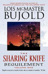 The Sharing Knife (Beguilement, Vol. 1) by Lois McMaster Bujold Paperback Book