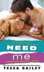 Need Me by Tessa Bailey Paperback Book
