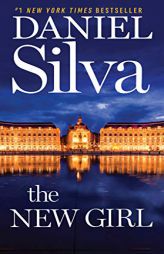 The New Girl: A Novel (Gabriel Allon) by Daniel Silva Paperback Book