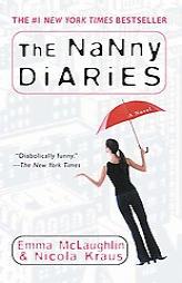 The Nanny Diaries by Emma McLaughlin Paperback Book