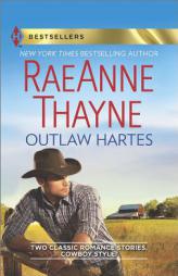 Outlaw Hartes: The Valentine Two-Step\Cassidy Harte and the Comeback Kid (Harlequin Bestsellers) by RaeAnne Thayne Paperback Book