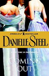 Coming Out by Danielle Steel Paperback Book
