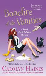 Bonefire of the Vanities by Carolyn Haines Paperback Book
