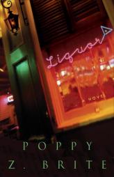 Liquor by Poppy Z. Brite Paperback Book