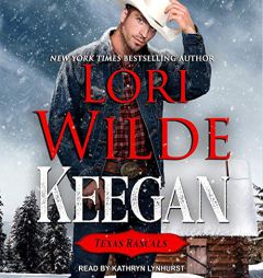 Keegan (The Texas Rascals Series) by Lori Wilde Paperback Book