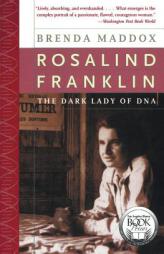 Rosalind Franklin: The Dark Lady of DNA by Brenda Maddox Paperback Book