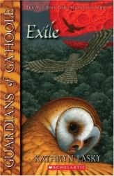 Exile (Guardians of Ga'hoole, Book 14) by Kathryn Lasky Paperback Book