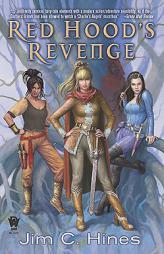 Red Hood's Revenge (PRINCESS NOVELS) by Jim C. Hines Paperback Book