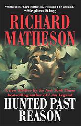 Hunted Past Reason by Richard Matheson Paperback Book