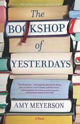 The Bookshop of Yesterdays by Amy Meyerson Paperback Book
