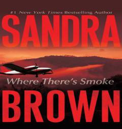 Where There's Smoke by Sandra Brown Paperback Book