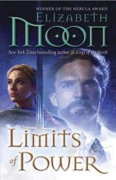 Limits of Power (Paladin's Legacy) by Elizabeth Moon Paperback Book