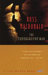 The Underground Man: A Lew Archer Novel by Ross MacDonald Paperback Book