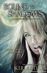 Bound to Shadows (Riley Jenson Guardian) by Keri Arthur Paperback Book