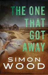 The One That Got Away by Simon Wood Paperback Book