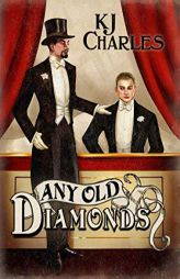Any Old Diamonds by Kj Charles Paperback Book