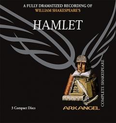 Hamlet (Arkangel Complete Shakespeare) by William Shakespeare Paperback Book