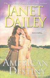 American Destiny by Janet Dailey Paperback Book