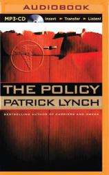The Policy by Patrick Lynch Paperback Book