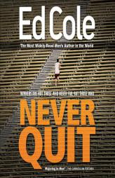 Never Quit Workbook (Majoring in Men: The Curriculum for Men) by Edwin L. Cole Paperback Book