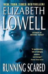 Running Scared by Elizabeth Lowell Paperback Book