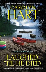 Laughed 'Til He Died (Death on Demand Mysteries) by Carolyn Hart Paperback Book