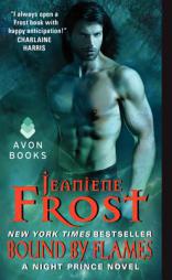 Bound by Flames: A Night Prince Novel by Jeaniene Frost Paperback Book