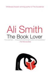 The Book Lover by Ali Smith Paperback Book