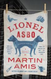 Lionel Asbo: State of England (Vintage International) by Martin Amis Paperback Book
